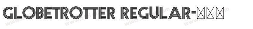 Globetrotter Regular字体转换